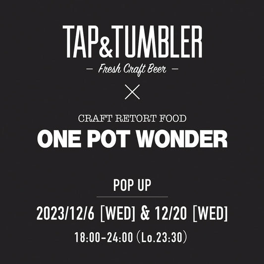 12/16(水)、12/20(水) 『TAP&TUMBLER（タップ&タンブラー）』に出店します！